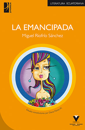 La emancipada – Riofrío